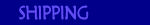 Shipping Info